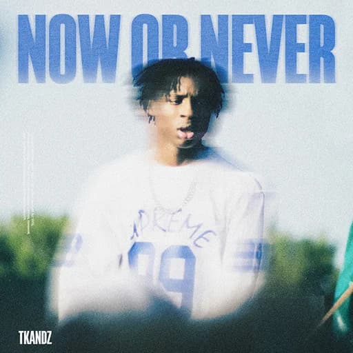 NOW OR NEVER